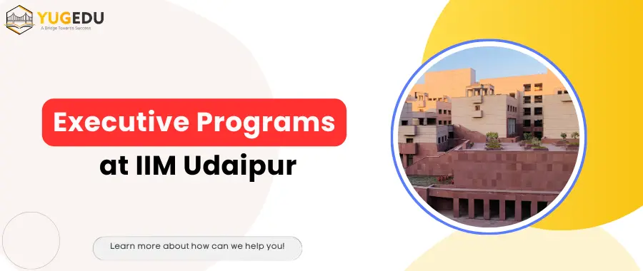 Executive Programs at IIM Udaipur