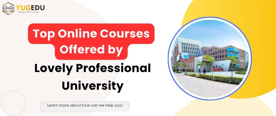 Top Online Courses Offered by Lovely Professional University