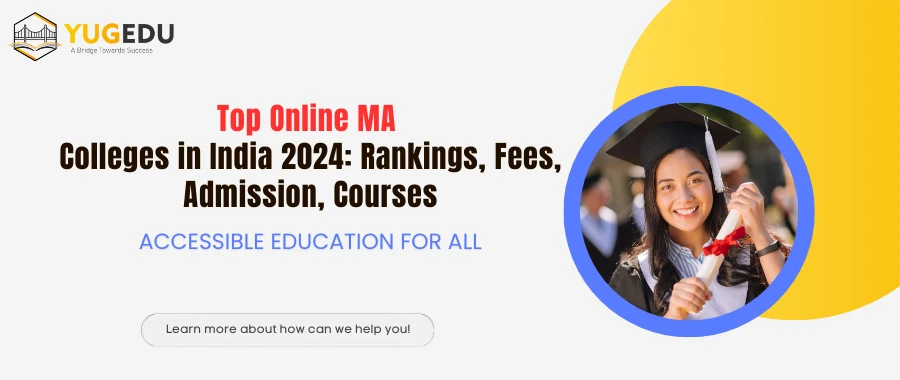 Top Online Masters of Arts Colleges in India 2024