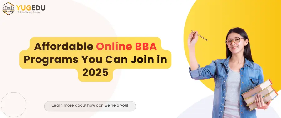 Affordable Online BBA Programs You Can Join in 2025