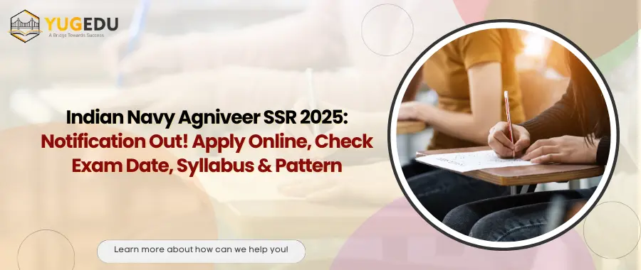 Indian Navy Agniveer SSR 2025: Notification Out! Apply Online, Check Exam Date, Syllabus & Pattern