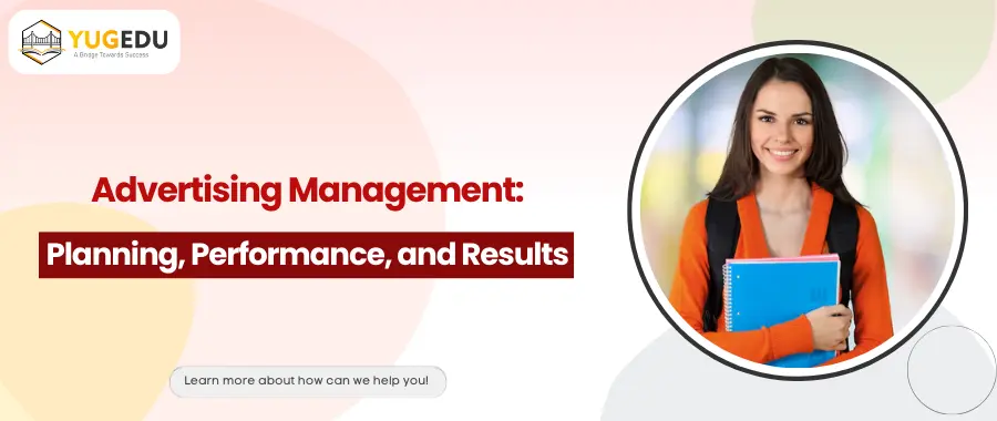 Advertising Management:  Planning, Performance, and Results
