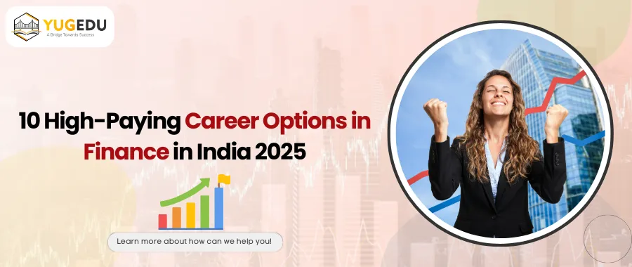 10 High-Paying Career Options in Finance in India 2025